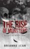 [Angelus 01] • The Rise of Monsters · Angelus Book One